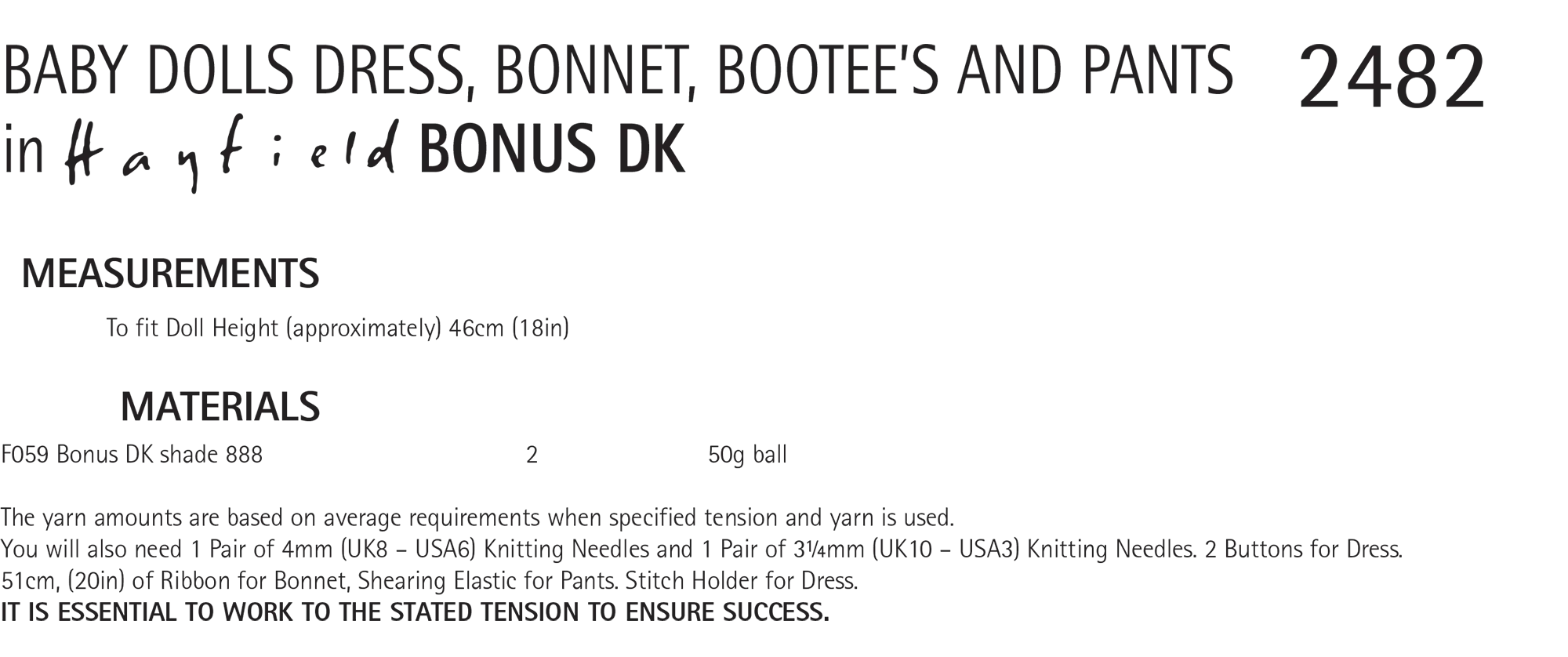 Baby Doll's Dress, Bonnet, Bootees and Pants in Hayfield Bonus Dk