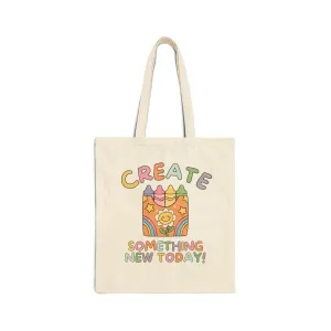 Create Something New Today Tote